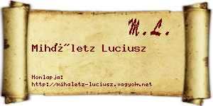 Miháletz Luciusz névjegykártya